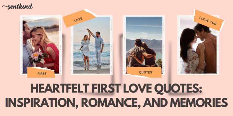 first love quotes