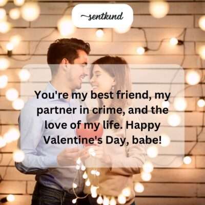 Best friend, partner, love, Valentine's Day.