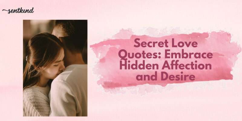 secret love quotes