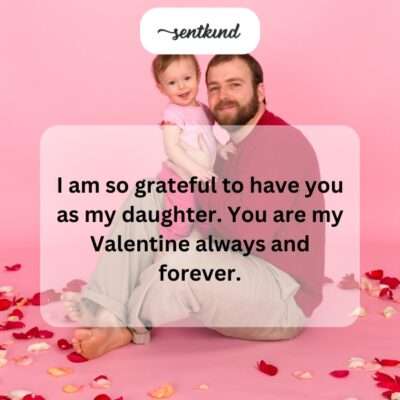 Valentine's Day message expressing gratitude for a daughter.