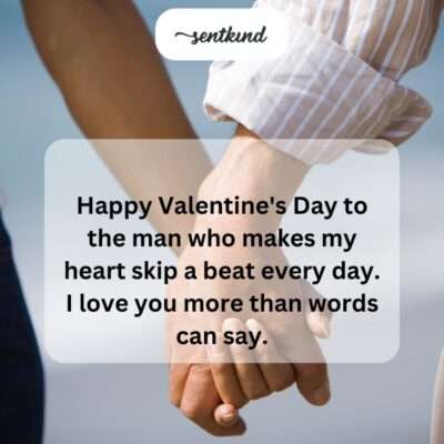 Valentine's Day message for husband.