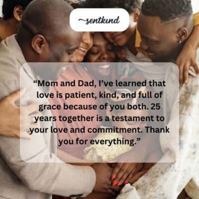 25 years of patient, kind, and graceful love.