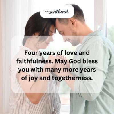 Four years of blessed love.