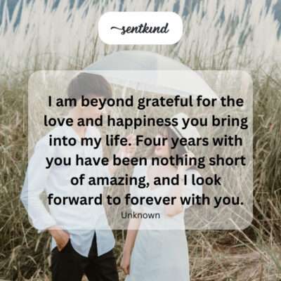 Four amazing years of love and happiness.