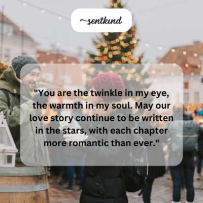 You are my twinkle and warmth.