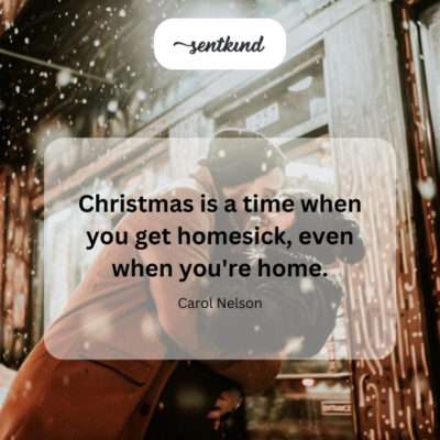 Christmas homesickness, even at home.