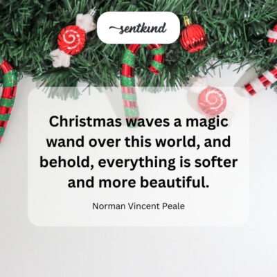 Christmas magic makes the world beautiful.
