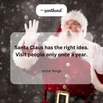 Santa's annual visit.