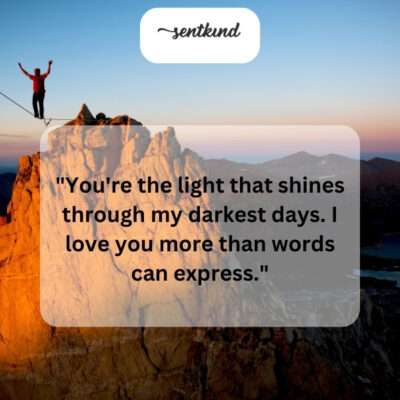 You are my sunshine on cloudy days.