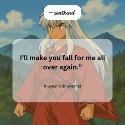 An anime illustration shows Inuyasha looking intently at Kagome with a determined expression in a forest setting.