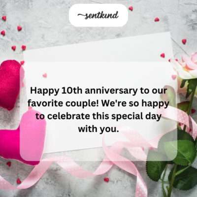 Celebrating ten years of marriage.