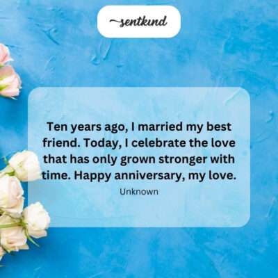 Celebrating ten years of marriage.