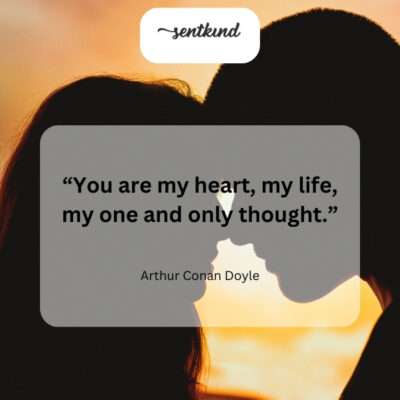 My entire existence revolves around you; you're all I think about.