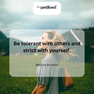 Tolerance and self-discipline.