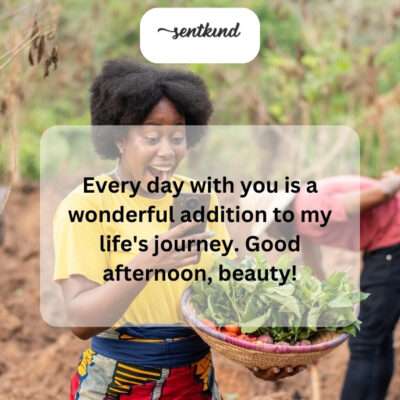You make my life's journey better each day.