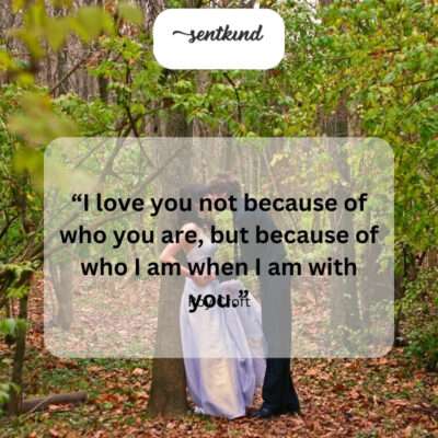 Being with you reveals my best self.