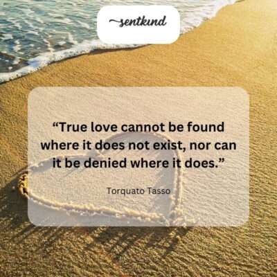 Love's presence or absence is undeniable.