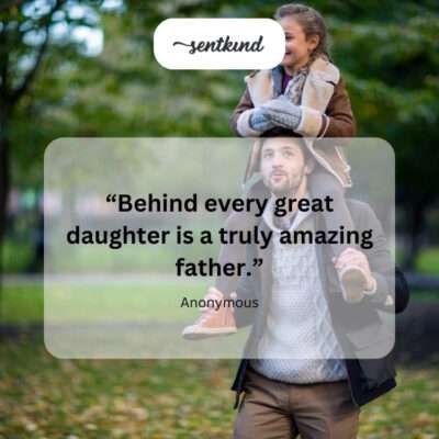 Great daughters are supported by amazing fathers.
