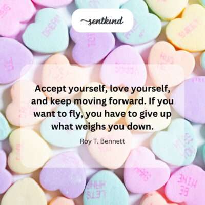 Self-acceptance fuels progress.