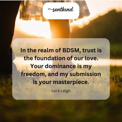 BDSM, trust as foundation, dominance as freedom.