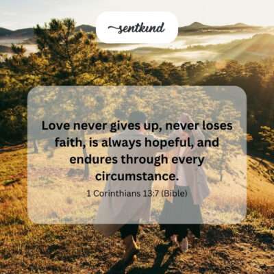 Love endures: faithful, hopeful, never giving up.
