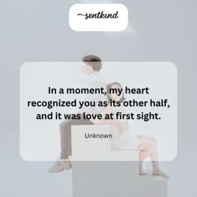 Recognizing a soulmate instantly.