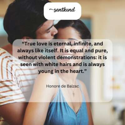 Balzac defines true love as timeless, consistent, and pure.