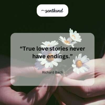 True love is endless.
