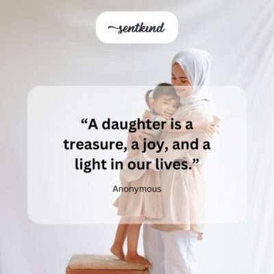 Daughter: treasure, joy, light.