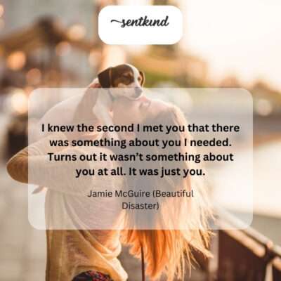Needing you.