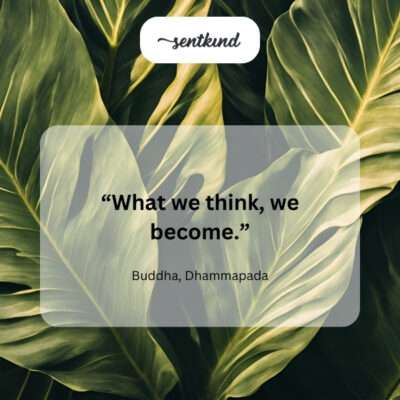 Thoughts shape reality.