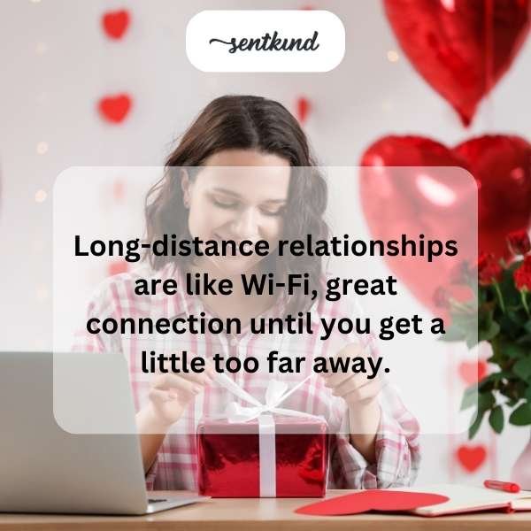 70+ Heartfelt Long-Distance Relationship Quotes