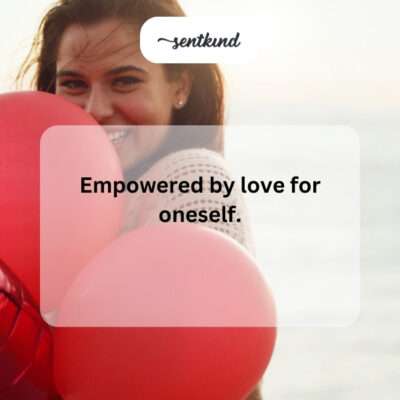 Self-love empowered.