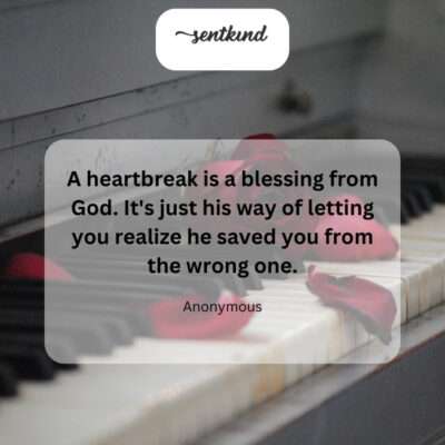 Heartbreak is divine redirection.