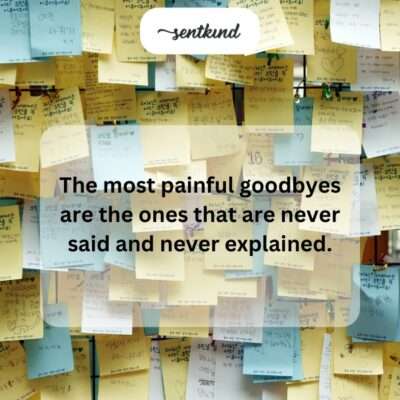 Unspoken farewells.