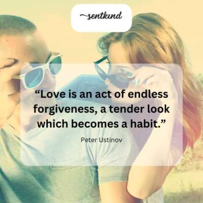 Love, at its core, is about persistent forgiveness.