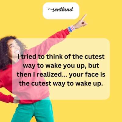 Forget fancy wake-up calls; your face is the sweetest alarm.