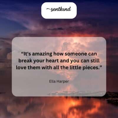 Even with a shattered heart, love can stubbornly persist.