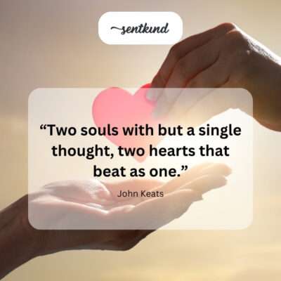 Two souls, one thought. Two hearts, one beat.