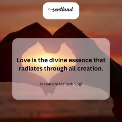 Love: the sacred energy of everything.