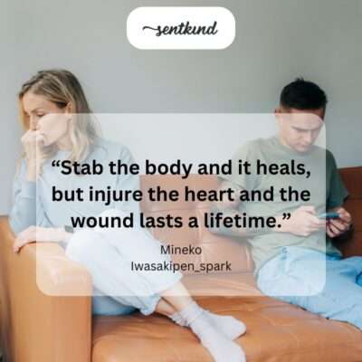 Physical vs. emotional wounds.