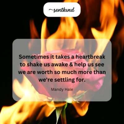 Heartbreak's awakening.