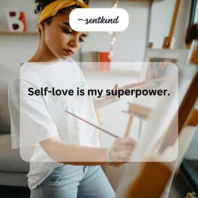 My superpower: self-love.