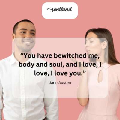Austen's words capture a complete surrender to love.