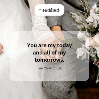 My today, my forever.