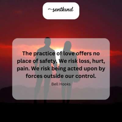 Love demands vulnerability.