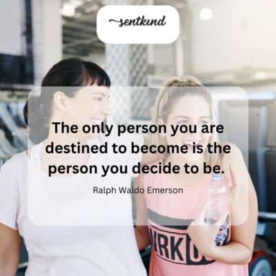 Shape your future; your choices define who you'll be.