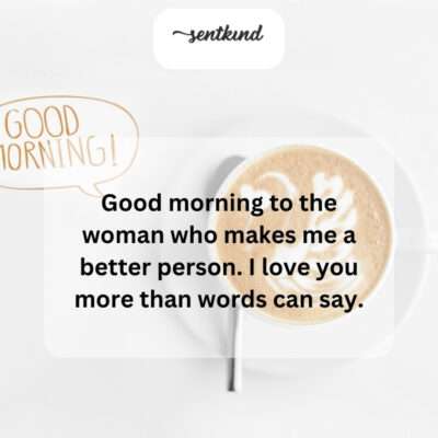 Dreaming of mornings with you, this message is a close second.