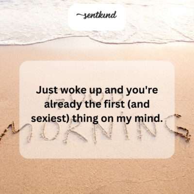 Good morning, still thinking about you.