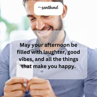 Wishing you an afternoon brimming with joy and positivity.